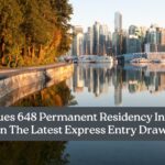 IRCC Issues 648 Permanent Residency Invitations in Recent Express Entry Draw