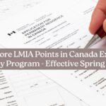 No More LMIA Points in Canada Express Entry Program (Effective Spring 2025)