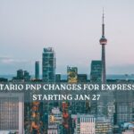 New Ontario PNP Changes for Express Entry Starting Jan 27