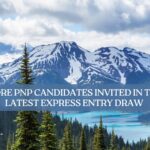More PNP Candidates Invited in Latest Express Entry Draw
